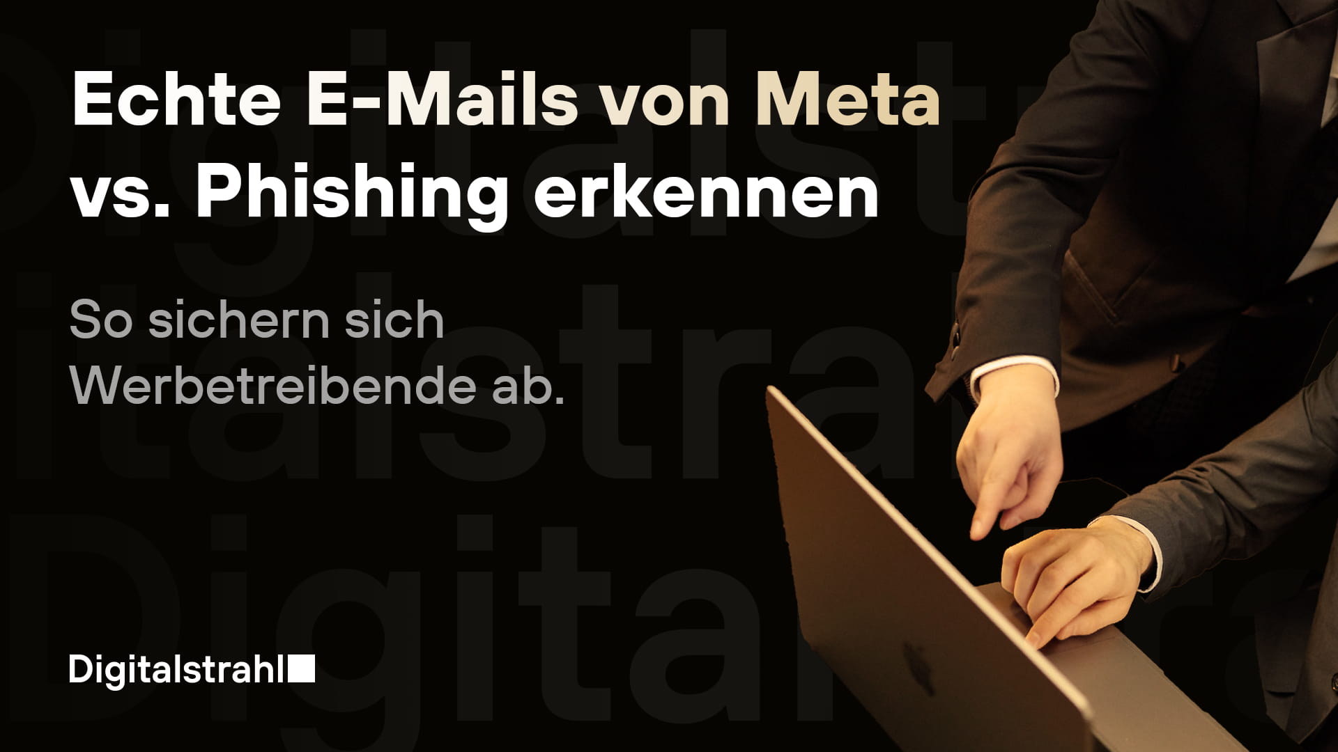 Echte E-Mails von Meta, Facebook, Instagram erkennen und vor Phishing absichern